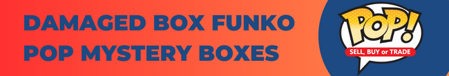 Damaged Box Funko POP Mystery Box Banner