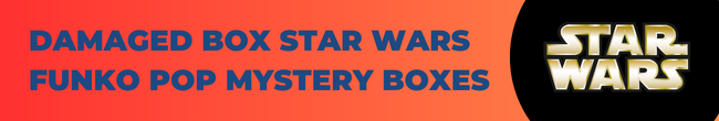 Star Wars Damaged Box Funko POP Mystery Box Banner