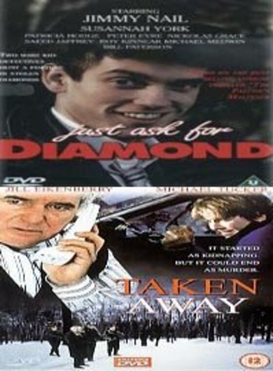 Just Ask For Diamond / Taken Away