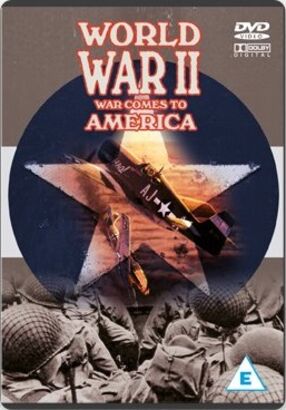 World War II Comes To America