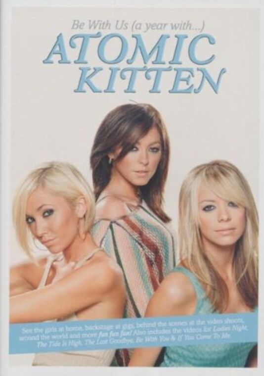 Atomic Kitten Be With Us