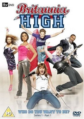 Britannia High - Series 1 (Episodes 1-4) [DVD]