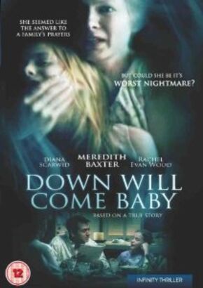 Down Will Come Baby