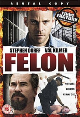 Felon (Rental Copy)