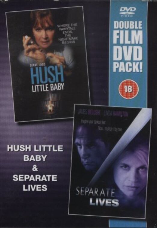 Hush Little Baby & Separate Lives