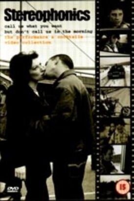 Stereophonics Call Us What You Want