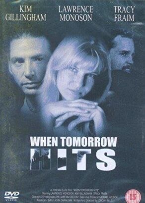 When Tomorrow Hits [DVD]