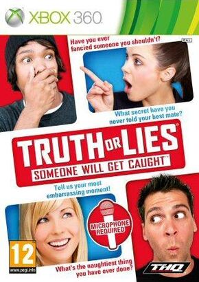 Truth or Lies: Someone Will Get Caught