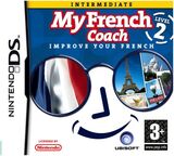 My French Coach Level 2: Improve Your French