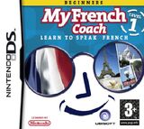 My French Coach Level 1: Learn to Speak French