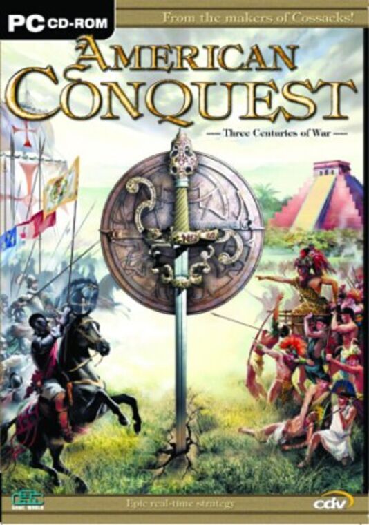 American Conquest: Three Centuries of War