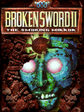 Broken Sword 2 : The Smoking Mirror
