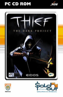 Thief : Dark Project