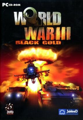 World War 3: Black Gold