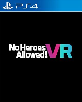 No Heroes Allowed