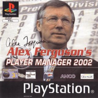 Alex Ferguson's Player Manager 2002