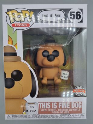#56 This Is Fine Dog - Meme - Pop Icons - Special Edition