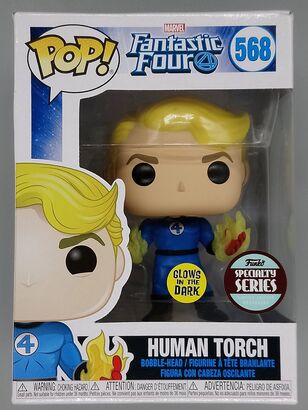 #568 Human Torch - Glow - Marvel Fantastic Four