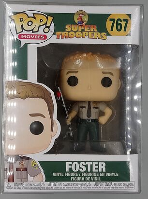 #767 Foster - Super Troopers