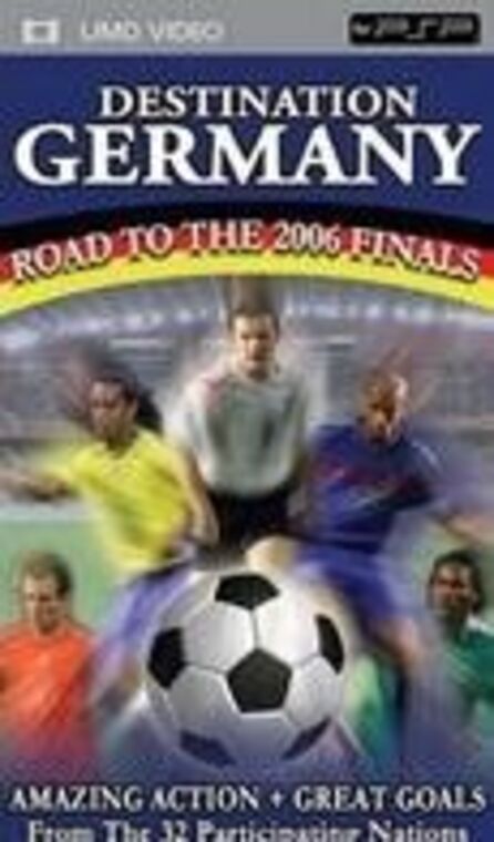 Destination Germany: Road to the 2006 finals UMD Movie